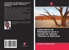 Capa do livro de Laboratório de Madagáscar para o estudo da relação "Homem & Natureza 