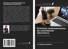 Bookcover of Prácticas contemporáneas de contratación electrónica