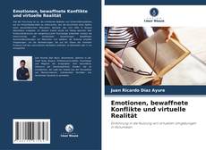 Buchcover von Emotionen, bewaffnete Konflikte und virtuelle Realität