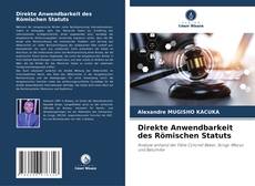 Bookcover of Direkte Anwendbarkeit des Römischen Statuts