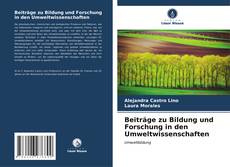 Bookcover of Beiträge zu Bildung und Forschung in den Umweltwissenschaften