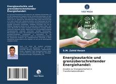 Portada del libro de Energieautarkie und grenzüberschreitender Energiehandel: