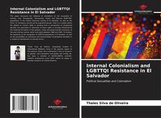 Capa do livro de Internal Colonialism and LGBTTQI Resistance in El Salvador 