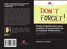 Portada del libro de Projet d'application pour soutenir la prévention de la maladie d'Alzheimer