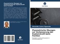 Portada del libro de Plyometrische Übungen zur Verbesserung der Explosivkraft beim Fechten