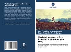 Copertina di Verbreitungsplan San Francisco Museum (La Paz)