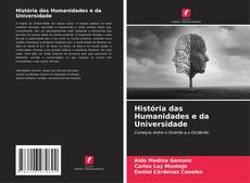 História das Humanidades e da Universidade kitap kapağı