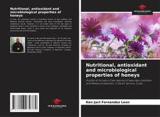 Capa do livro de Nutritional, antioxidant and microbiological properties of honeys 