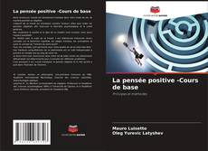 La pensée positive -Cours de base kitap kapağı