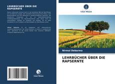 Portada del libro de LEHRBÜCHER ÜBER DIE RAPSERNTE