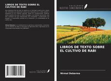 Обложка LIBROS DE TEXTO SOBRE EL CULTIVO DE RABI