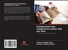 Bookcover of Comparaison des imaginaires autour des sex toys