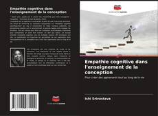 Capa do livro de Empathie cognitive dans l'enseignement de la conception 