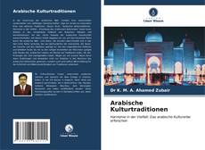 Arabische Kulturtraditionen的封面