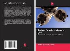 Bookcover of Aplicações da turbina a gás