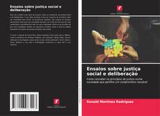Capa do livro de Ensaios sobre justiça social e deliberação 