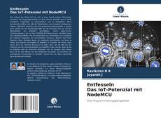 Capa do livro de Entfesseln Das IoT-Potenzial mit NodeMCU 