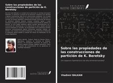 Bookcover of Sobre las propiedades de las construcciones de partición de K. Beretsky