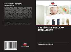 SYSTÈME DE BERCEAU INTELLIGENT kitap kapağı