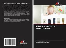 Bookcover of SISTEMA DI CULLA INTELLIGENTE