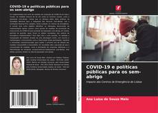 Обложка COVID-19 e políticas públicas para os sem-abrigo