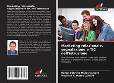 Marketing relazionale, segnalazione e TIC nell'istruzione kitap kapağı