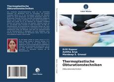 Bookcover of Thermoplastische Obturationstechniken