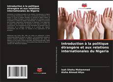Portada del libro de Introduction à la politique étrangère et aux relations internationales du Nigeria