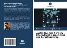 Capa do livro de Auslandsverhandlungen, interkulturelle Sensibilität und Sprachbarrieren 
