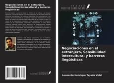 Capa do livro de Negociaciones en el extranjero, Sensibilidad intercultural y barreras lingüísticas 