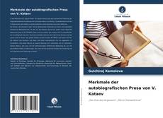 Bookcover of Merkmale der autobiografischen Prosa von V. Kataev