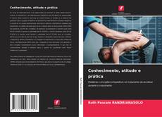 Обложка Conhecimento, atitude e prática