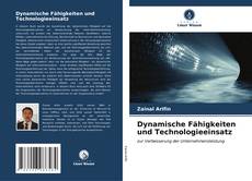 Capa do livro de Dynamische Fähigkeiten und Technologieeinsatz 
