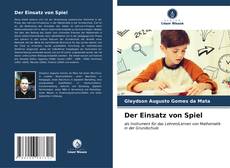 Bookcover of Der Einsatz von Spiel