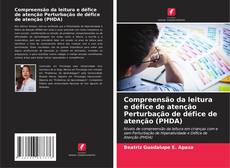Обложка Compreensão da leitura e défice de atenção Perturbação de défice de atenção (PHDA)
