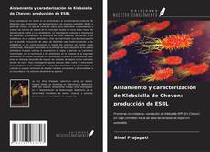 Capa do livro de Aislamiento y caracterización de Klebsiella de Chevon: producción de ESBL 