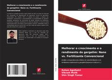 Bookcover of Melhorar o crescimento e o rendimento do gergelim: Nano vs. Fertilizante Convencional