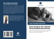 Copertina di Eine Analyse der lokalen Wirtschaftsentwicklung