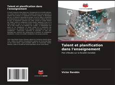 Portada del libro de Talent et planification dans l'enseignement