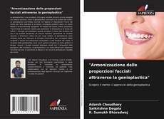 Bookcover of "Armonizzazione delle proporzioni facciali attraverso la genioplastica"