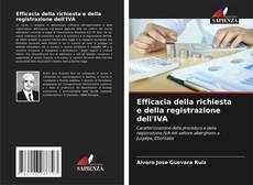 Bookcover of Efficacia della richiesta e della registrazione dell'IVA