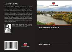Alexandra Et Alia kitap kapağı