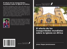 Buchcover von El efecto de las inseguridades mundiales sobre la Iglesia en África