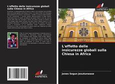 L'effetto delle insicurezze globali sulla Chiesa in Africa的封面