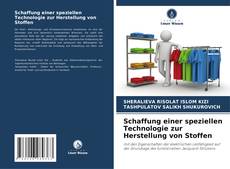 Capa do livro de Schaffung einer speziellen Technologie zur Herstellung von Stoffen 
