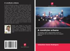 A condição urbana的封面