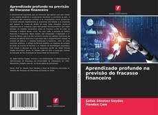 Bookcover of Aprendizado profundo na previsão do fracasso financeiro