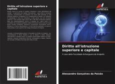 Bookcover of Diritto all'istruzione superiore e capitale