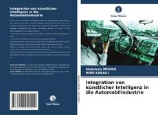 Capa do livro de Integration von künstlicher Intelligenz in die Automobilindustrie 