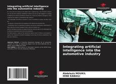 Portada del libro de Integrating artificial intelligence into the automotive industry